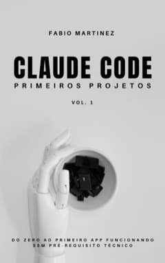 Capa do livro Claude Code: primeiros projetos, de Fabio Martinez